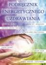 okładka książki - Podręcznik energetycznego uzdrawiania