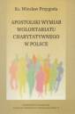 okładka książki - Apostolski wymiar wolontariatu