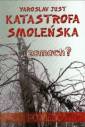 okładka książki - Katastrofa smoleńska. Zamach?