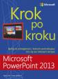 okładka książki - Microsoft PowerPoint 2013. Krok