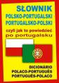 okładka książki - Słownik polsko-portugalski, portugalsko-polski...