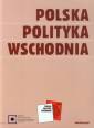 okładka książki - Polska polityka wschodnia