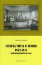 okładka książki - Cenzura prasy w Austrii 1862-1914.