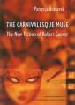 okładka książki - The Carnivalesque Muse. The New