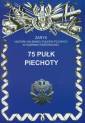 okładka książki - 75 Pułk Piechoty. Seria: Zarys