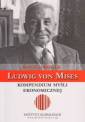 okładka książki - Ludwig von Mises - kompendium myśli