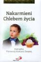 okładka książki - Nakarmieni Chlebem życia. Pamiątka