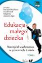 okładka książki - Edukacja małego dziecka. Nauczyciel