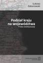 okładka książki - Podział kraju na województwa. Próba