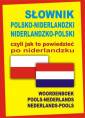 okładka książki - Słownik polsko-niderlandzki, niderlandzko-polski...