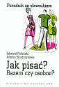 okładka książki - Jak pisać? Razem czy osobno? Poradnik