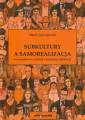 okładka książki - Subkultury a samorealizacja w perspektywie