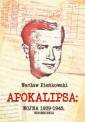 okładka książki - Apokalipsa: Wojna 1939-1945. Wspomnienia