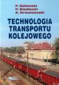 okładka książki - Technologia transportu kolejowego