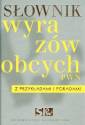 okładka książki - Słownik wyrazów obcych PWN z przykładami