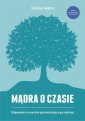 okładka książki - Mądra o czasie. Odpowiedzi na ważne