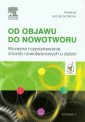 okładka książki - Od objawu do nowotworu. Wczesne