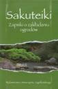 okładka książki - Sakuteiki. Zapiski o zakładaniu