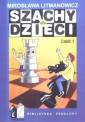 okładka książki - Szachy dla dzieci cz. 1