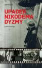 okładka książki - Upadek Nikodema Dyzmy