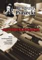 okładka książki - Autodenuncjacja. Teksty autobiograficzne,