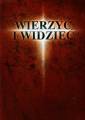 okładka książki - Wierzyć i widzieć