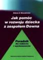 okładka książki - Jak pomóc w rozwoju dziecka z zespołem