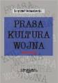 okładka książki - Prasa. Kultura. Wojna. Seria druga