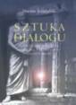 okładka książki - Sztuka dialogu. Teoretyczne założenia