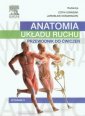 okładka książki - Anatomia układu ruchu. Przewodnik