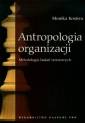 okładka książki - Antropologia organizacji. Metodologia