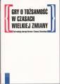 okładka książki - Gry o tożsamość w czasach wielkiej