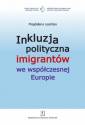 okładka książki - Inkluzja polityczna imigrantów