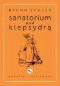 okładka książki - Sanatorium pod klepsydrą. Wydanie