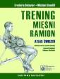 okładka książki - Trening mięśni ramion. Atlas ćwiczeń