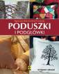 okładka książki - Poduszki i podgłówki