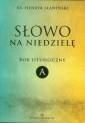 okładka książki - Słowo na niedzielę. Rok liturgiczny