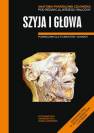 okładka książki - Szyja i głowa. Seria: Anatomia