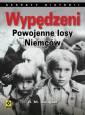 okładka książki - Wypędzeni. Powojenne losy Niemców.