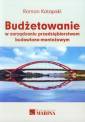 okładka książki - Budżetowanie w zarządzaniu przedsiębiorstwem...