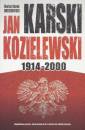 okładka książki - Jan Karski Kozielewski 1914-2000