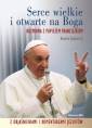 okładka książki - Serce wielkie i otwarte na Boga