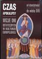 okładka książki - Czas Apokalipsy. Wizje dni ostatecznych