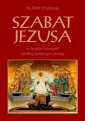 okładka książki - Szabat Jezusa w świetle Ewangelii