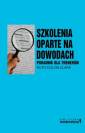 okładka książki - Szkolenia oparte na dowodach. Poradnik