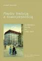 okładka książki - Między tradycją a nowoczesnością.