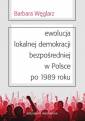 okładka książki - Ewolucja lokalnej demokracji bezpośredniej