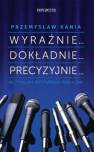 okładka książki - Wyraźnie... Dokładnie... Precyzyjnie....