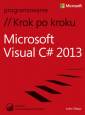 okładka książki - Microsoft Visual C# 2013. Krok