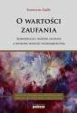 okładka książki - O wartości zaufania